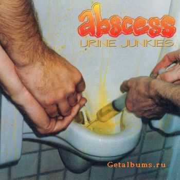 Abscess - Urine Junkies (1995) [+HQ]