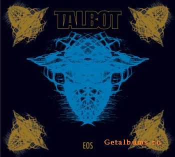 Talbot - EOS (2010) [HQ+]