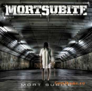 Mort Subite  Mort Subite (2010)