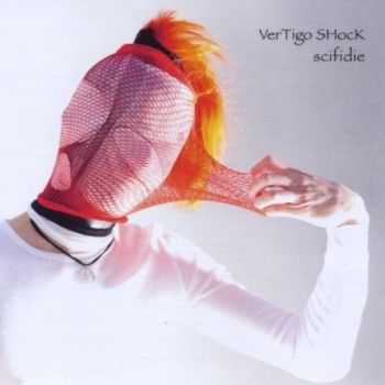 Vertigo Shock - Scifidie (2010)