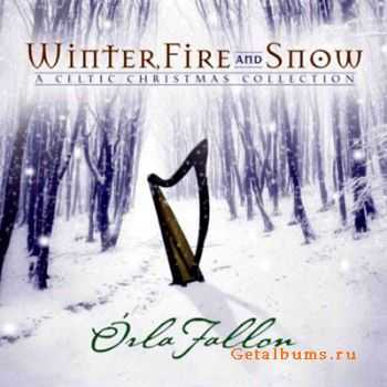 Orla Fallon - Winter, Fire And Snow (2010) 