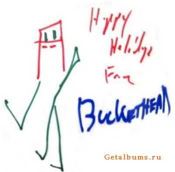 Buckethead - Happy Holidays From Buckethead (2010) 