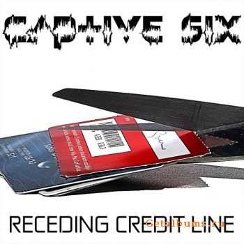 Captive Six - Receding Credit Line (EP) (2010)