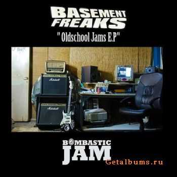 Basement Freaks - Oldschool Jams (2010)