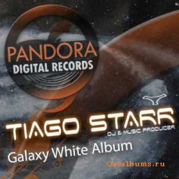 Tiago Starr - Galaxy White The Album (2010)