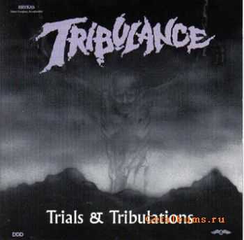 Tribulance - Trials & Tribulations (1995)