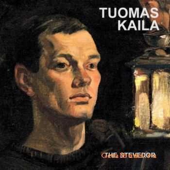 Tuomas Kaila - The Stevedor (2010)