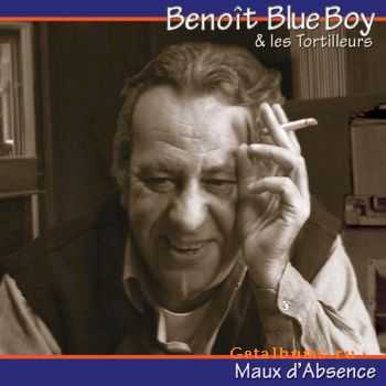 Beno&#238;t Blue Boy - Maux d'Absence (2004)