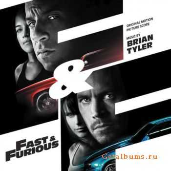 Brian Tyler  Fast and Furious (Original Motion Picture Score) [iTunes Version]