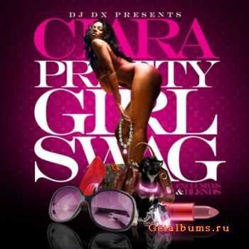 Ciara - Pretty Girl Swag (2010)