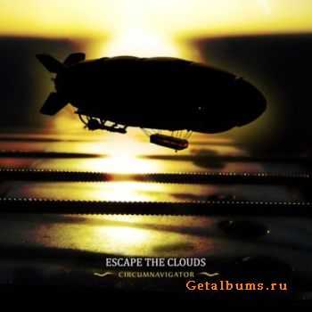 Escape The Clouds - Circumnavigator (2010)