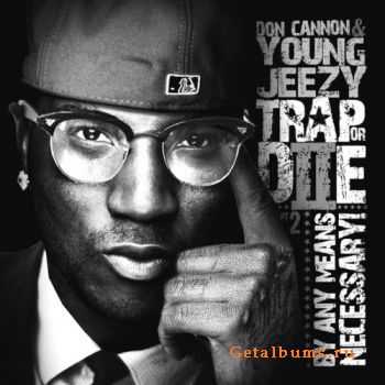 Young Jeezy - Trap Or Die 2 (2010)