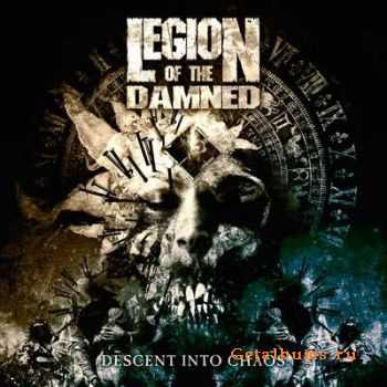 Legion Of The Damned - Descent Into Chaos (2011)