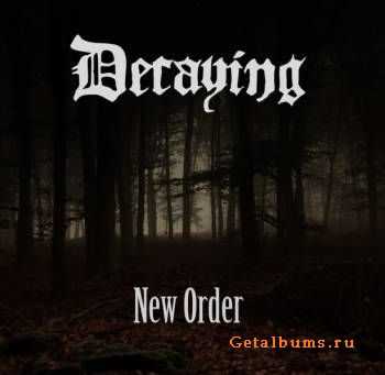 Decaying - New Order (2010)