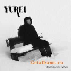 Yurei - Working Class Demon (2010)