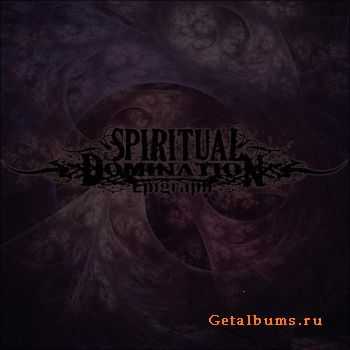 Spiritual Domination - Epigraph [Demo] (2010)