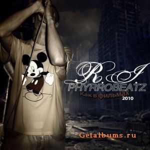 R.I. & Phyrro Beatz — Как в фильмах (2010) R.I. & Phyrro Beatz — Как в фильмах (2010)
