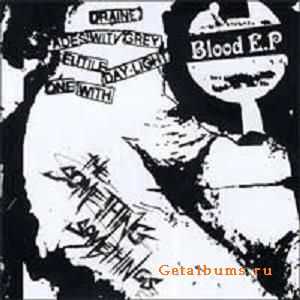 The Something Somethings - Blood E.P (2006)