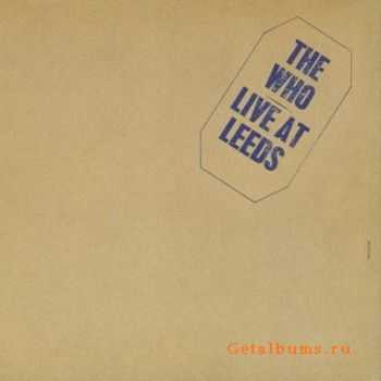 The Who - Live At Leeds  (1970)