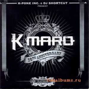 K-Maro - 10th Anniversary Platinum Remixes (Lossless) K-Maro - 10th Anniversary Platinum Remixes (Lossless)