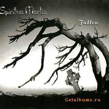 Spiritus Mortis - Fallen (2006)