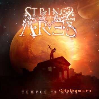 Strings Of Ares - Temple To Mars (2010)