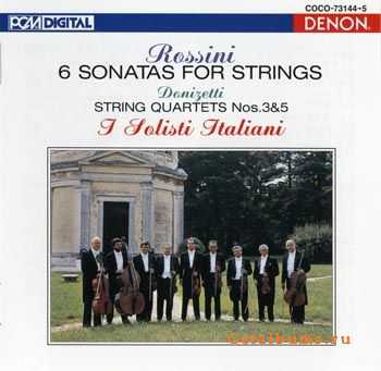 Rossini - Sonatas for Strings, Donizetti - String Quartets (2010)