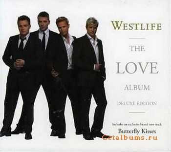 Westlife - The Love (Deluxe Edition) (2006)