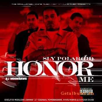 Sly Polaroid - Honor Me (2011) Sly Polaroid - Honor Me (2011)