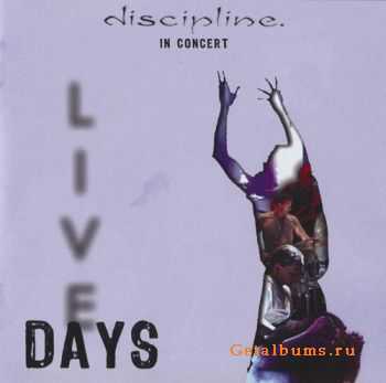 Discipline - Live Days (2010)