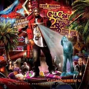 Gucci Mane – Gucci 2 Time (2011) Gucci Mane – Gucci 2 Time (2011)