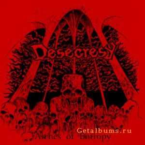 Desecresy - Arches Of Entropy 2010 Desecresy - Arches Of Entropy 2010
