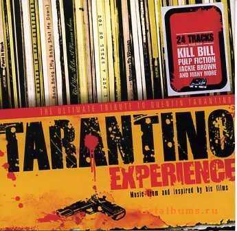 VA - The Tarantino Experience: The Ultimate Tribute to Quentin Tarantino (2008)