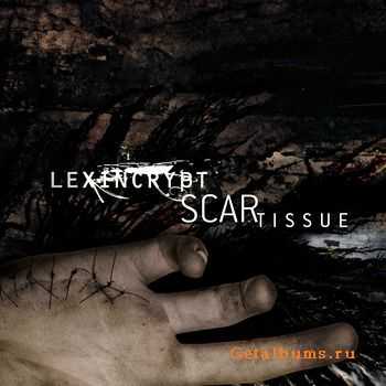 Lexincrypt - Scar Tissue (EP) (2011)