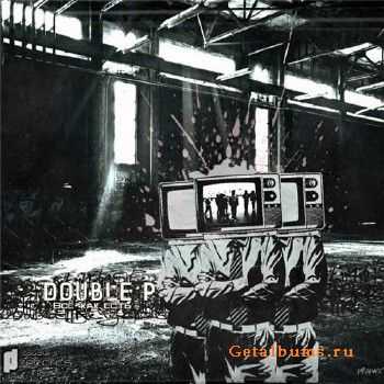 DoubleP (Pod'ezd Pro) - Всё как есть (2011) DoubleP (Pod'ezd Pro) - Всё как есть (2011)