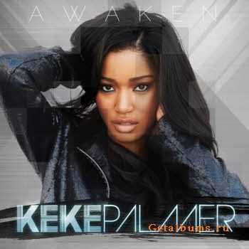 Keke Palmer  Awaken (2011)