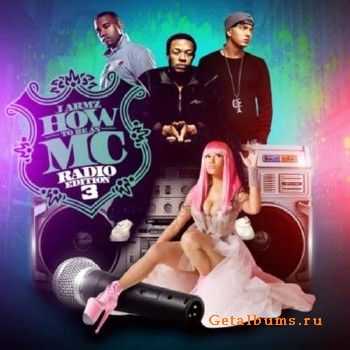 J. Armz - How To Be An MC Radio Edition 3 (2011) J. Armz - How To Be An MC Radio Edition 3 (2011)