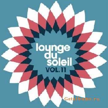 Lounge Du Soleil Vol 11 (2011)