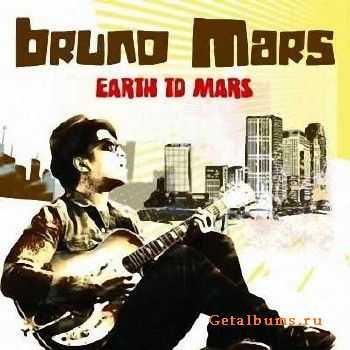 Bruno Mars - Earth To Mars (2011)