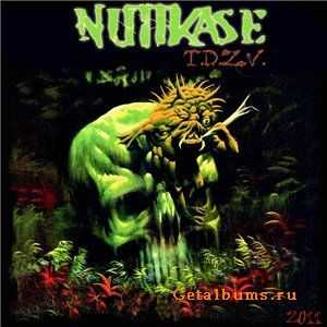 Nuttkase - T.D.Z.V. (2011) Nuttkase - T.D.Z.V. (2011)