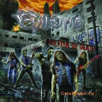 Evil One - Militia Of Death (2010)