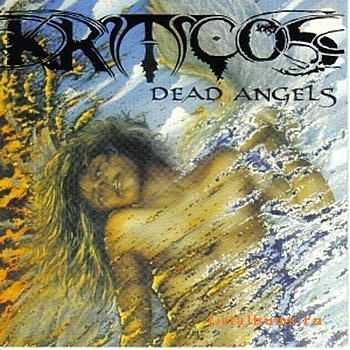 Kriticos - Dead Angels (2010)