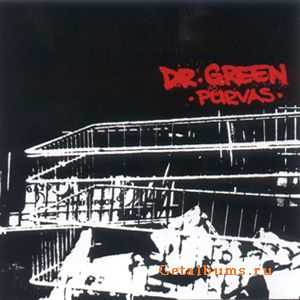 Dr.Green - Purvas (2002)