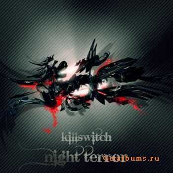 Killswitch - Night Terror (2011)