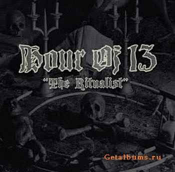 Hour of 13 - The Ritualist [Remastered] (2011)