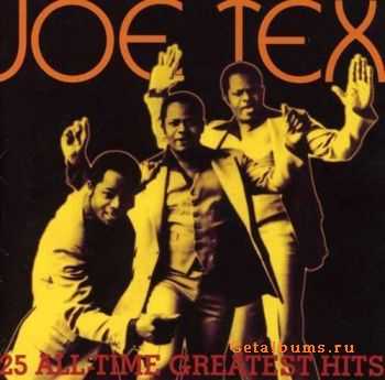 Joe Tex - 25 All Time Greatest Hits (2000)