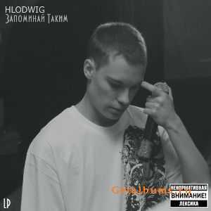 Hlodwig - Запоминай Таким (LP) Hlodwig - Запоминай Таким (LP)
