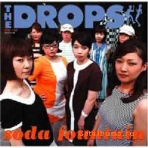 The Drops - Soda Fountain (2008)