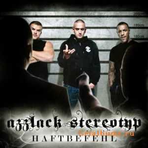 Haftbefehl - Azzlack Stereotyp (2010) Haftbefehl - Azzlack Stereotyp (2010)