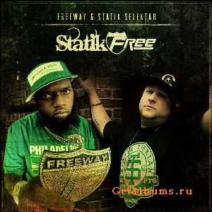 Freeway & Statik Selektah - The Statik-Free EP (2011) Freeway & Statik Selektah - The Statik-Free EP (2011)